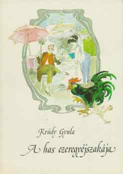 Krdy Gyula - A has ezeregyjszakja