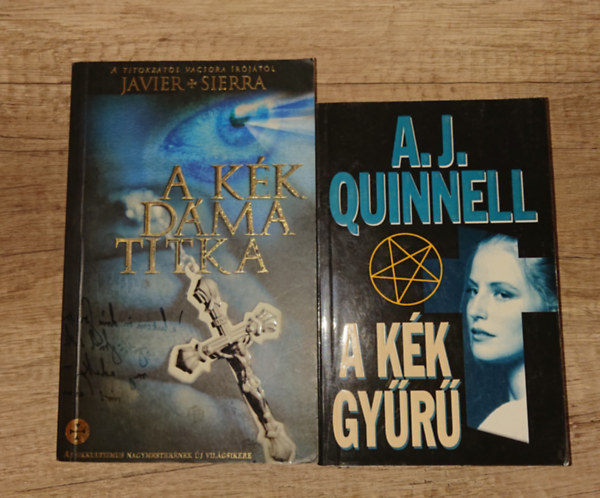 Javier Sierra A.J. Quinnel - 2 lebilincsel� krimi: A k�k gy�r�, A k�k d�ma titka