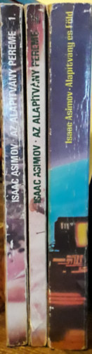 Isaac Asimov - 3 db Isaac Asimov k�tet:Az alap�tv�ny pereme 1-2.+Alap�tv�ny �s F�ld