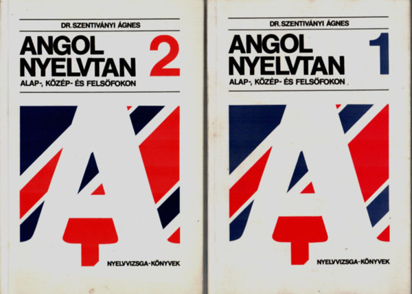 Dr. Szentivnyi gnes - Angol nyelvtan alap-, kzp- s felsfokon 1-2.