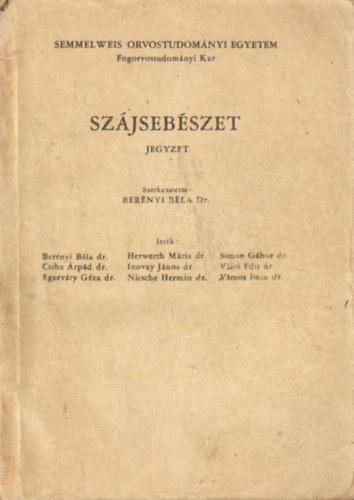 Berényi Béla dr. - Szájsebészet (jegyzet)