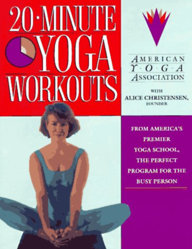 Alice Christensen - 20-Minute Yoga Workouts / 20 perces j�gaedz�sek, angol nyelven /