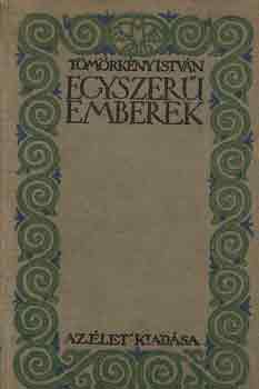 Tömörkényi István - Egyszerű emberek