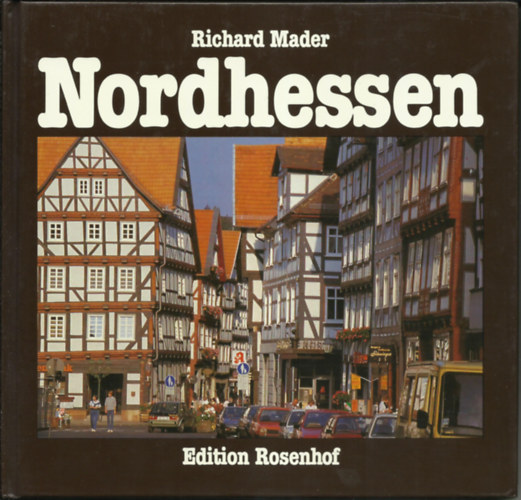 Richard Mader - Nordhessen (Englisch-Franz�sisch-Deutsch