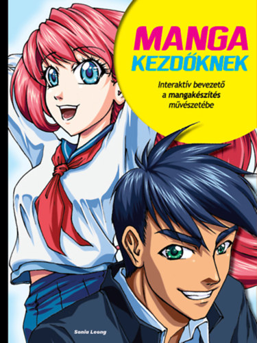 Sonia Leong - Manga kezdknek