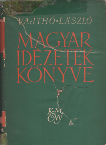 Vajth� L�szl� - Magyar id�zetek k�nyve
