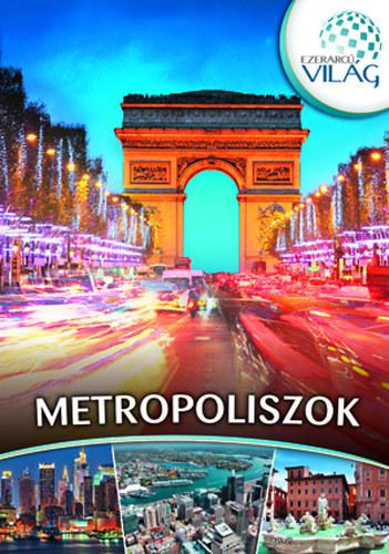 Vida Pter - Metropoliszok (ezerarc vilg)