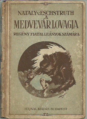 V. Nataly Eschstruth - A medvevr lovagja