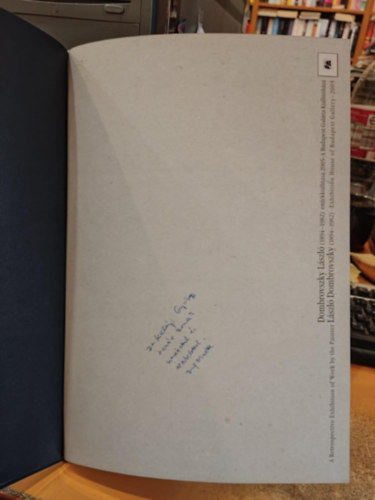Sulyok Mikl�s  (szerk.) - Dombrovszky L�szl� (1894-1982) eml�kki�ll�t�sa a Budapest Gal�ria Ki�ll�t�h�z�ban 2005. j�nius 9 - j�lius 10.