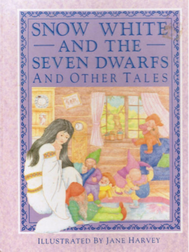 Jane Harvey  (illu.) - Snow White and the Seven Dwarfs and Other Tales