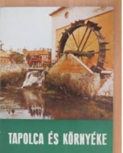 Liptk Gbor - Tapolca s krnyke