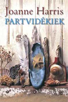 Joanne Harris - Partvidkiek (kemnytbls)