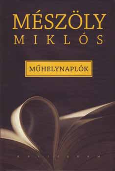 M�sz�ly Mikl�s - M�helynapl�k