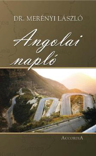 Merényi László - Angolai napló