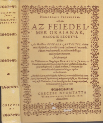 Draskovich Jnos - Horologii principum azaz az fejedelmek rjnak msodik knyve