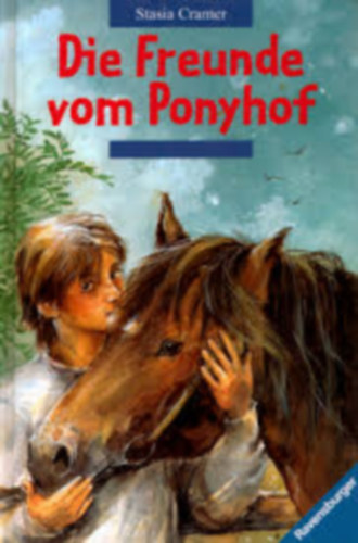 Stasia Cramer - Die Freunde vom Ponyhof