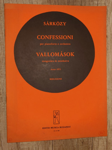 S�rk�zy Istv�n - Confessioni/Vallom�sok