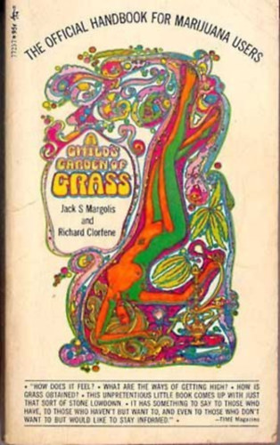 Richard Clorfene Jack S. Margolis - A child's garden of grass (Gyermek f�ves kertje) ANGOL NYELVEN