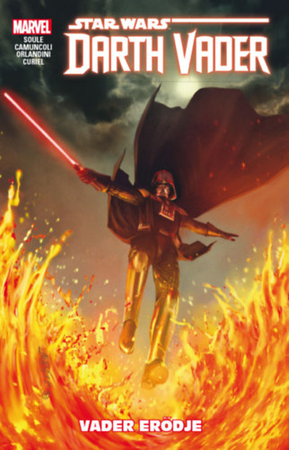 Charles Soule - Star Wars: Darth Vader, a Sith stt nagyura: Vader erdje