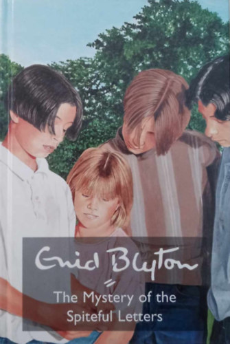 Enid Blyton - The Mystery of the Spiteful Letters