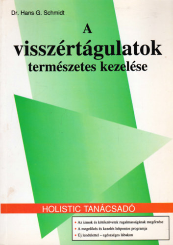 Dr. Hans G. Schmidt - A visszrtgulatok termszetes kezelse