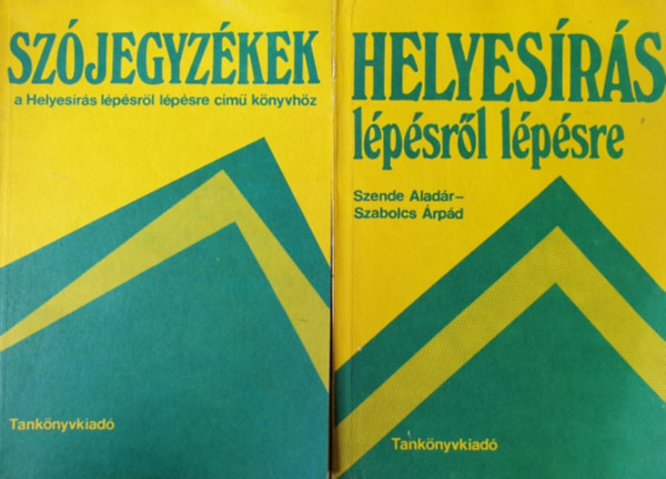 Szende Aladár-Szabolcs Árpád - Helyesírás lépésről lépésre-Szójegyzék