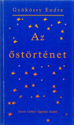 Dr. Gy�k�ssy Endre - Az �st�rt�net