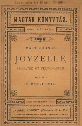 Maeterlinck - Joyzelle (színjáték öt felvonásban)