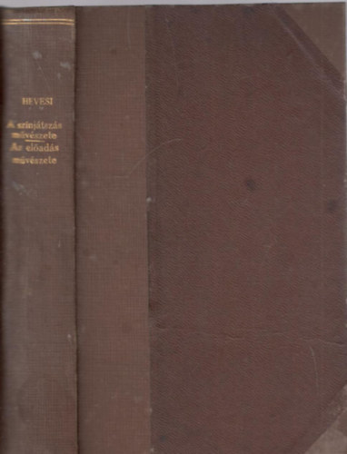 Dr. Hevesi S�ndor - A sz�nj�tsz�s m�v�szete-Az el�ad�s m�v�szete