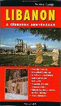 Rozv�ny Gy�rgy - Libanon - a c�drusok �rny�k�ban