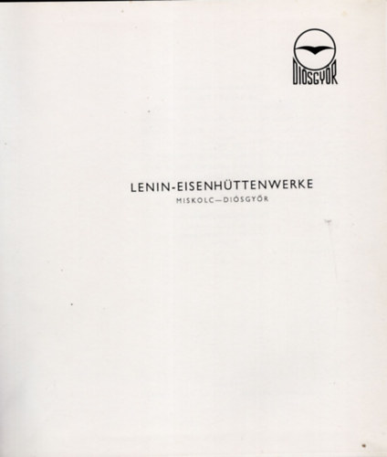 Dr. S�ndor �nekes - Lenin Eisenh�ttenwerke