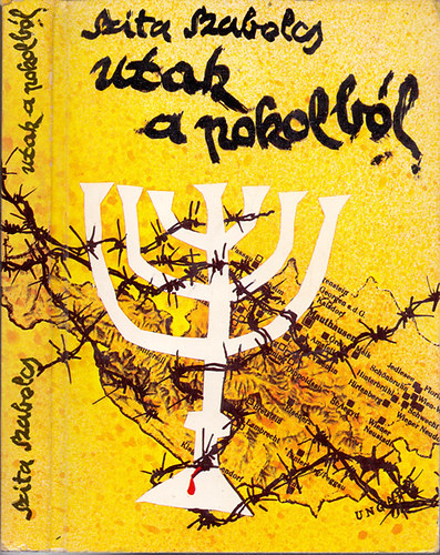 Szita Szabolcs - Utak a pokolb�l - Magyar deport�ltak az annekt�lt Ausztri�ban 1944-1945