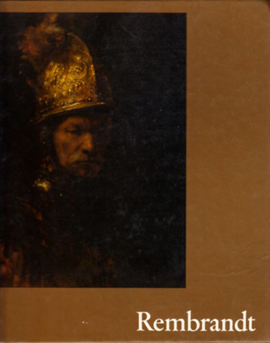 Fritz Erpel - Rembrandt (A mvszet vilga)