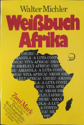 Walter Michler - Wei�buch Afrika