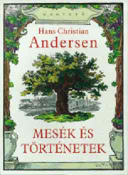 Hans-Christian Andersen - Mesk s trtnetek