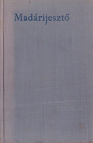 Z�goni Ferenc - Mad�rijeszt�