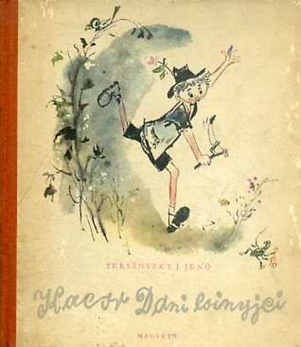 Ters�nszky J�zsi Jen� - Kacor Dani cs�nyjei