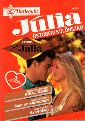 Kasey Michaels, Kate Bradley Katherine Ransom - J�lia okt�beri k�l�nsz�m 1995/7. ABC...David, Sz�n az �letedben, Sz�vtolvaj ( Benne: Arany J�lia )