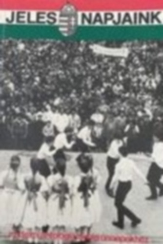 Jeles napjaink - irodalmi antológia iskolai ünnepekhez