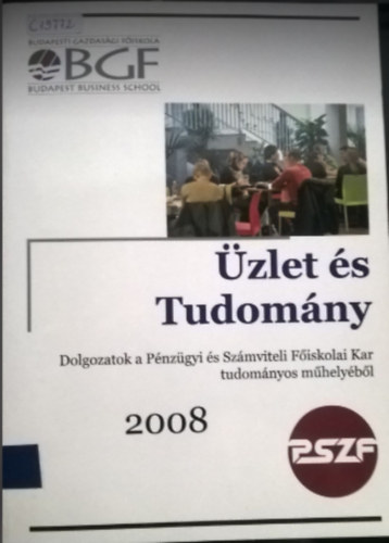 zlet s tudomny dolgozatok a Pnzgyi s Szmviteli Fiskolai Kar tudomnyos mhelybl