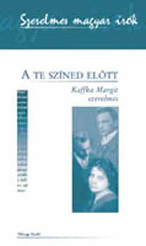 A te sz�ned el�tt