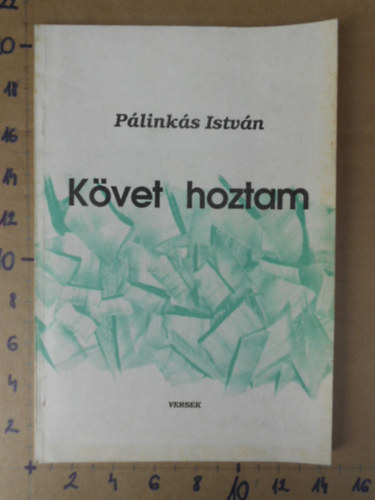 Kvet hoztam