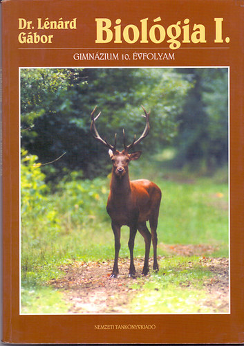 Dr. Lnrd Gbor - Biolgia I. a gimnziumok 10. vf. szmra