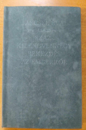 Ancsel va - Szzkilencvenngy bekezds az emberrl