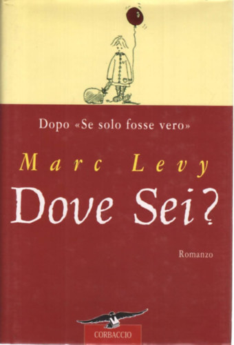 Marc Levy - Dove Sei?