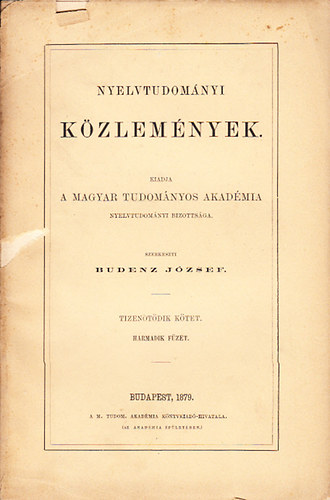 Budenz Jzsef  (szerk.) - Nyelvtudomnyi kzlemnyek - 15. ktet 3. fzet - 1879.