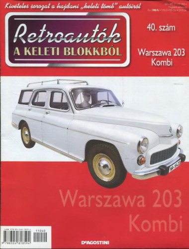 Retroautk a keleti blokkbl 40. szm -  Warszawa 203 Kombi