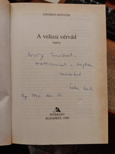 Szemjon Reznyik - A velizsi vrvd