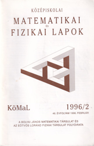 Olh Vera  (fszerk.) - Kzpiskolai matematikai  s fizikai lapok 1996/2