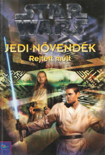 Jude Watson - Star Wars: Jedi-n�vend�k: Rejtett m�lt